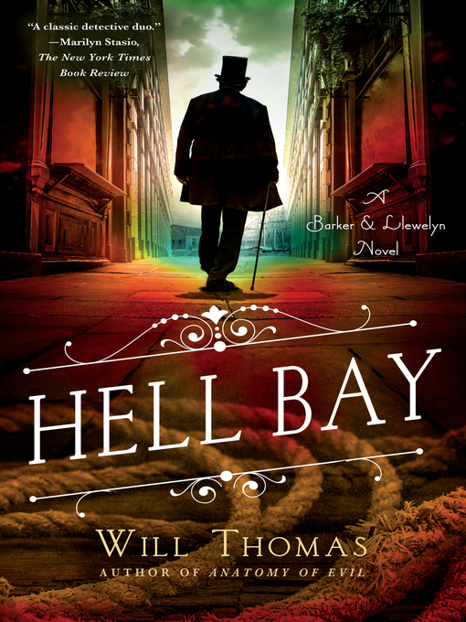 Title details for Hell Bay by Will Thomas - Available